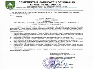 Surat Edaran Dinas Pendidikan Kabupaten Bengkalis Nomor 1184 Tahun 2026 tentang pelaksanaan kegiatan pembelajaran pada satuan pendidikan yang terdampak kabut asap.